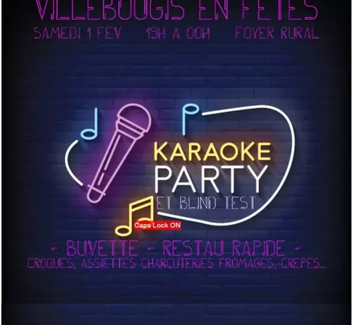 Soirée KARAOKE party organisée par Villebougis en fête le samedi 1er Février 2025 à partir de 19 heures au foyer rural.